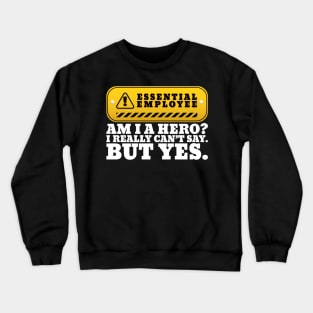 Essential Employee Crewneck Sweatshirt